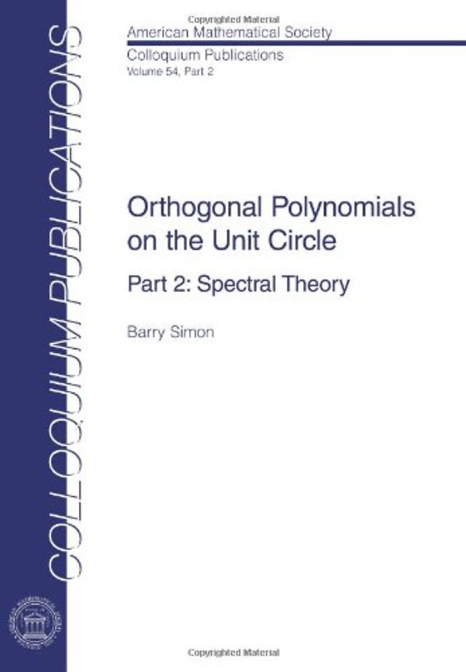 Orthogonal Polynomials on the Unit Circle – Part 2: Spectral Theory