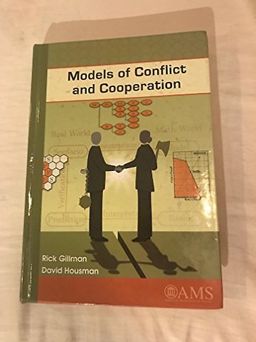 Models of Conflict and Cooperation