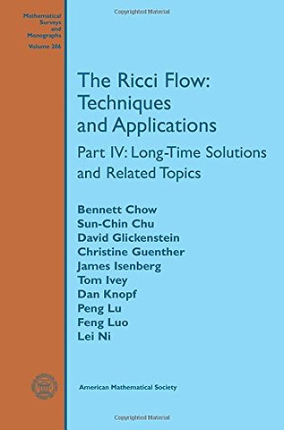 The Ricci Flow: Techniques and Applications – Part IV: Long–Time Solutions and Related Topics