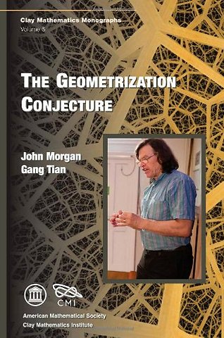 The Geometrization Conjecture