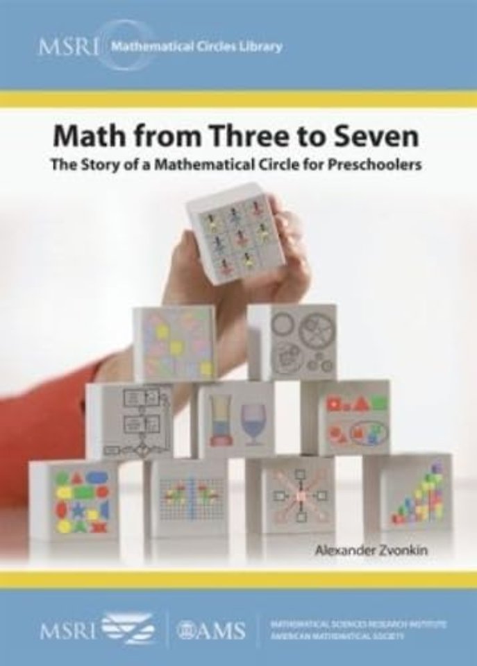 Math from Three to Seven – The Story of a Mathematical Circle for Preschoolers