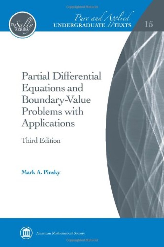 Partial Differential Equations and Boundary–Value Problems with Applications
