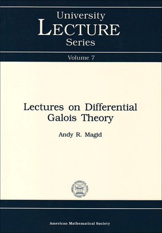 Lectures on Differential Galois Theory