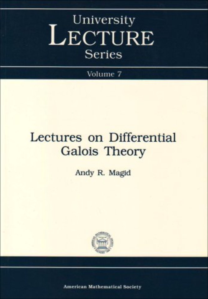 Lectures on Differential Galois Theory