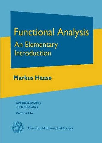 Functional Analysis: An Elementary Introduction