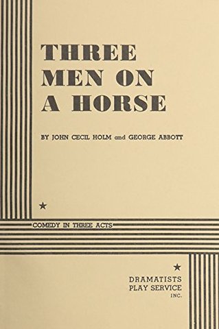 Three Men on a Horse