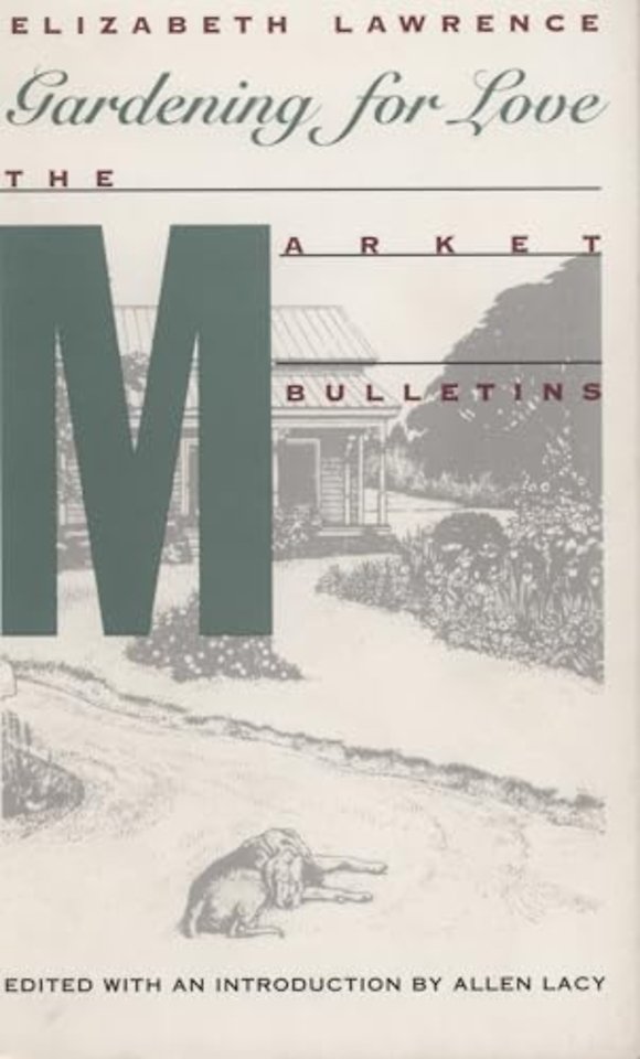 Gardening for Love – The Market Bulletins