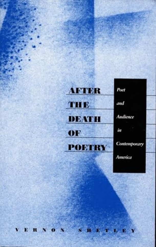 After the Death of Poetry – Poet and Audience in Contemporary America