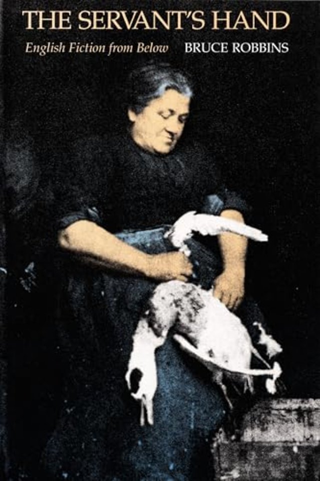 The Servant`s Hand – English Fiction from Below