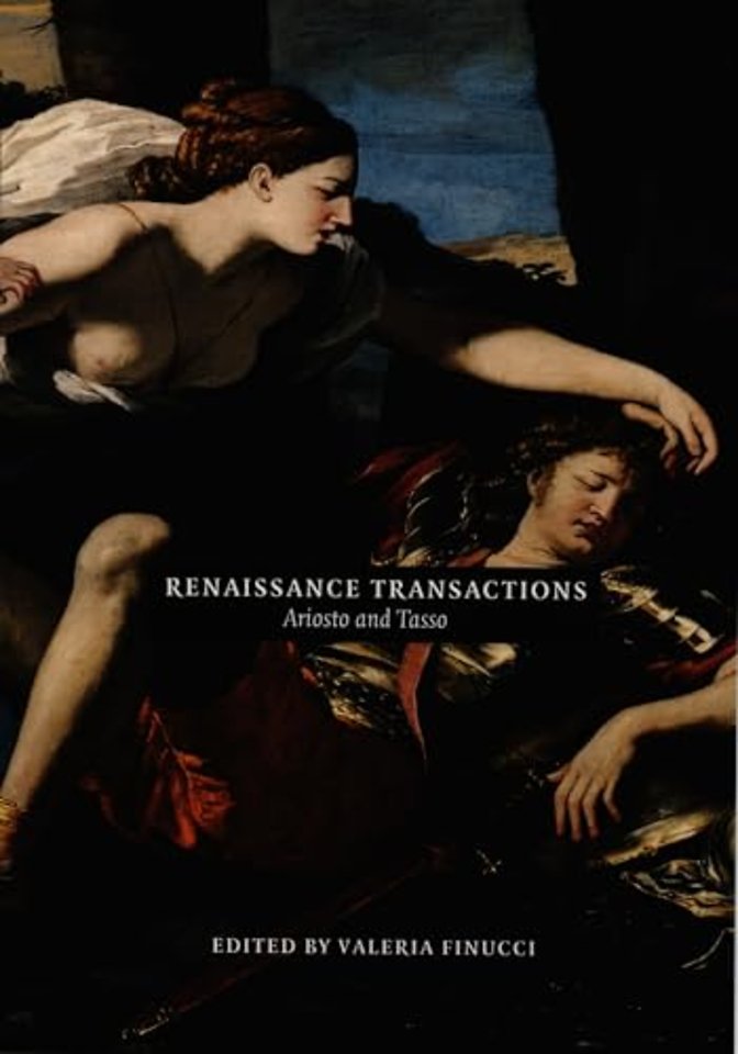 Renaissance Transactions – Ariosto and Tasso