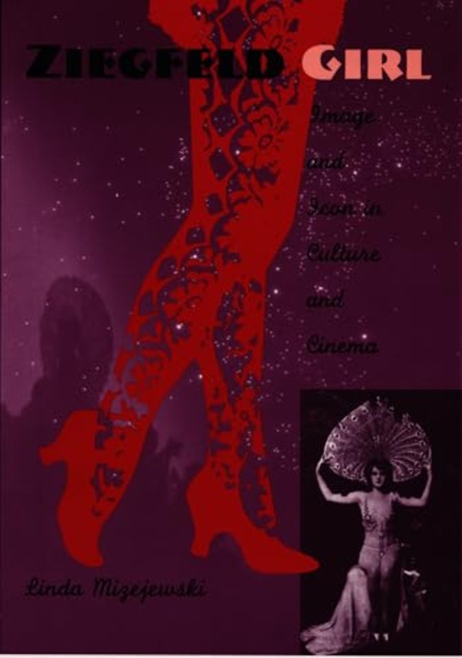 Ziegfeld Girl – Image and Icon in Culture and Cinema