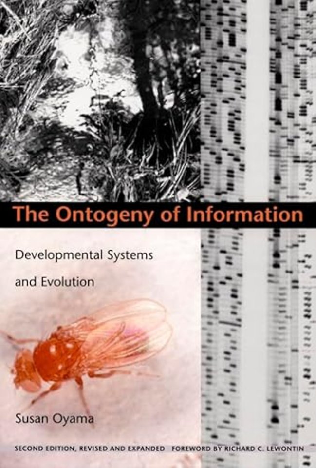 The Ontogeny of Information – Developmental Systems and Evolution
