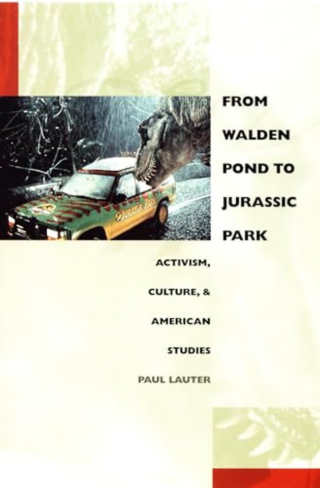 From Walden Pond to Jurassic Park – Activism, Culture, and American Studies