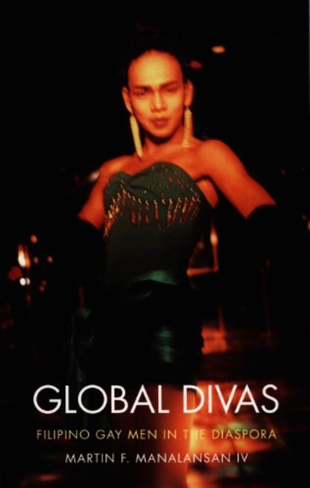 Global Divas – Filipino Gay Men in the Diaspora