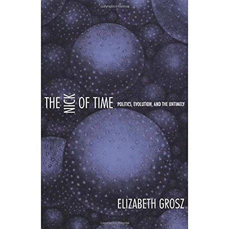 The Nick of Time – Politics, Evolution, and the Untimely