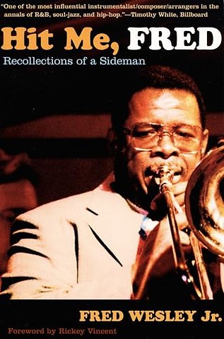 Hit Me, Fred – Recollections of a Sideman