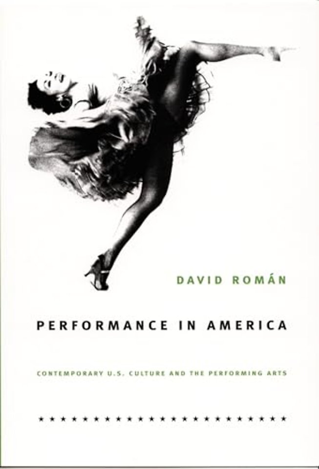 Performance in America – Contemporary U.S. Culture and the Performing Arts