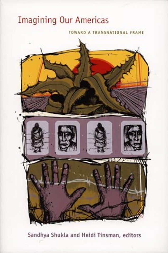 Imagining Our Americas – Toward a Transnational Frame