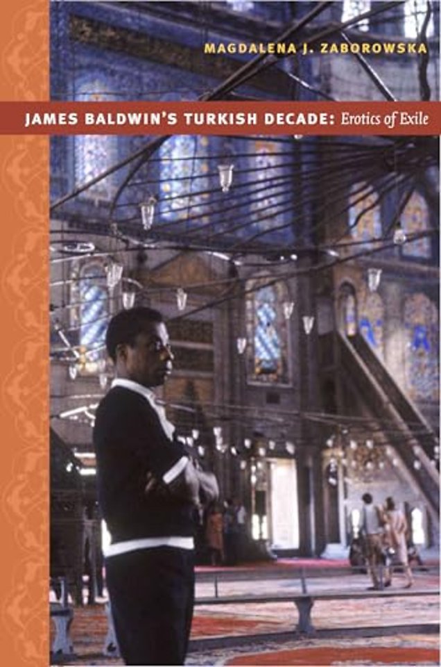 James Baldwin's Turkish Decade