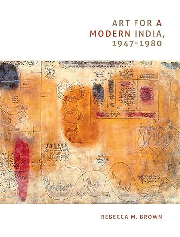 Art for a Modern India, 1947–1980