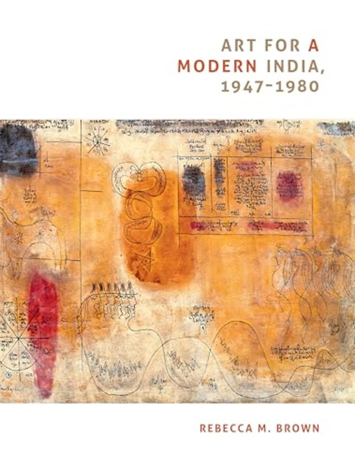 Art for a Modern India, 1947–1980