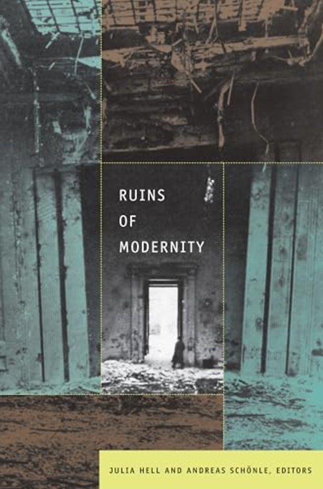 Ruins of Modernity