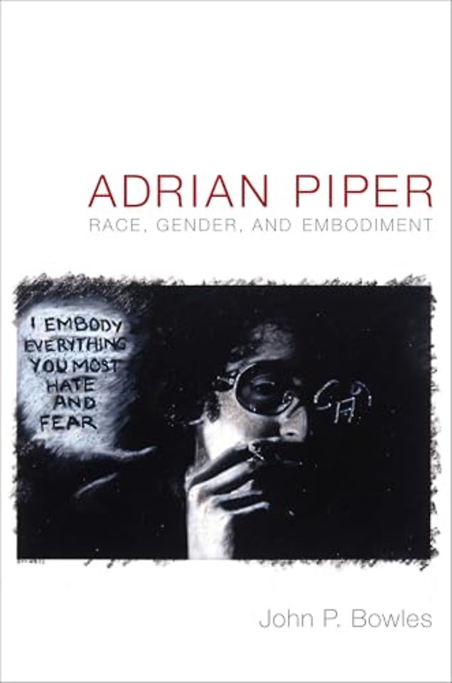 Adrian Piper – Race, Gender, and Embodiment