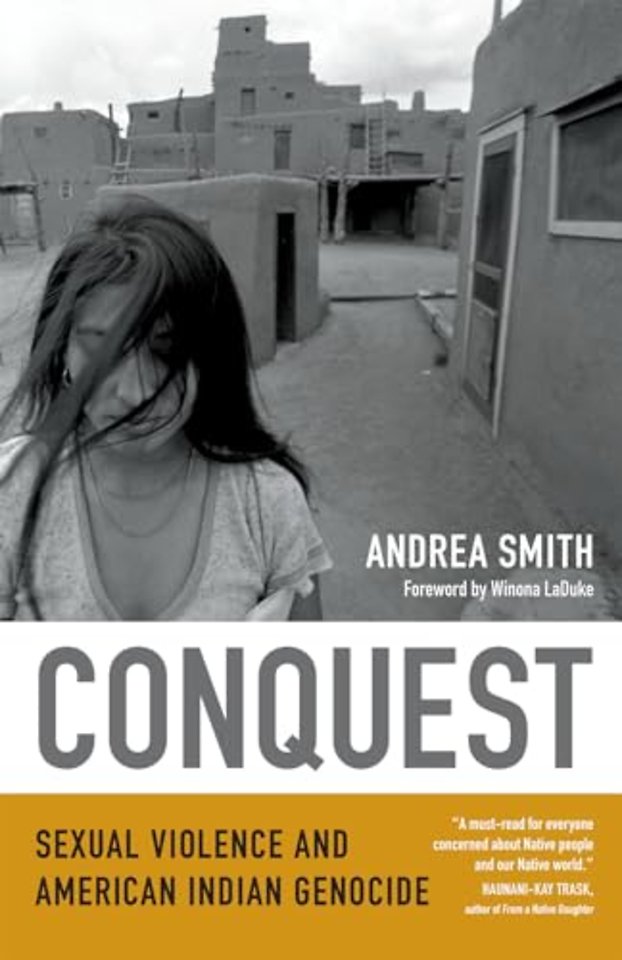 Conquest – Sexual Violence and American Indian Genocide