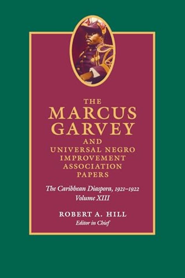 The Marcus Garvey and Universal Negro Improvemen – The Caribbean Diaspora, 1921–1922