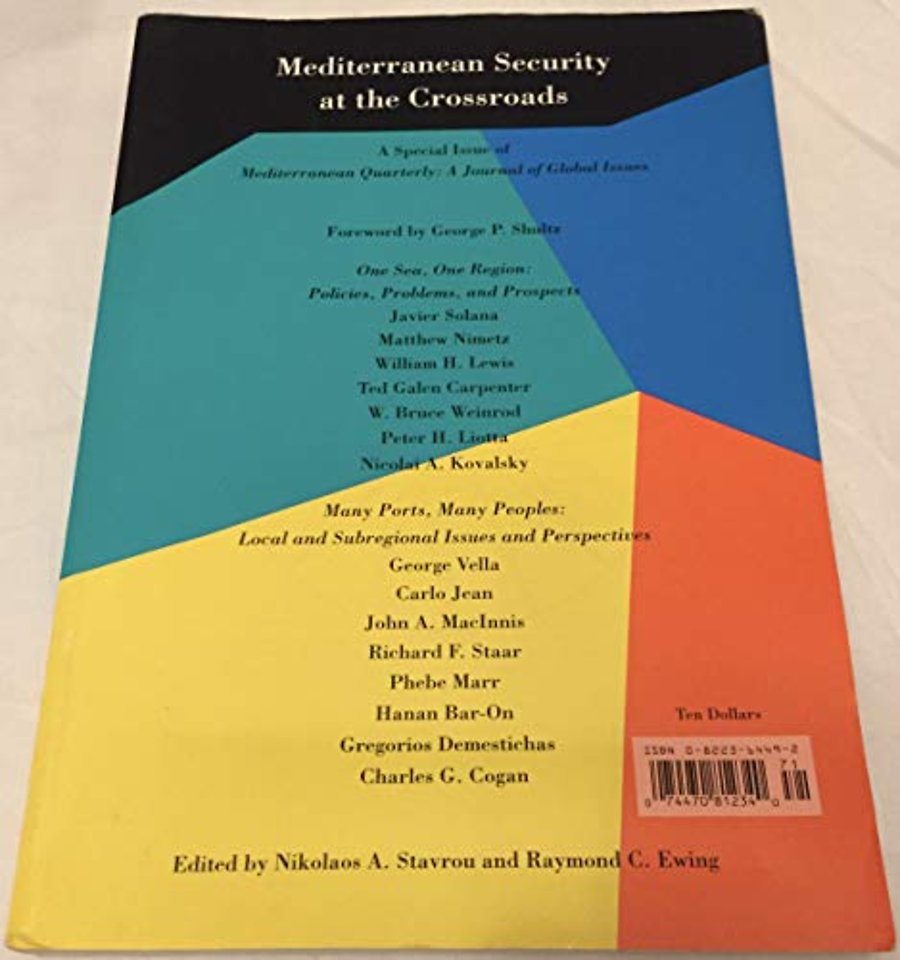 Mediterranean Security at the Cross Roads