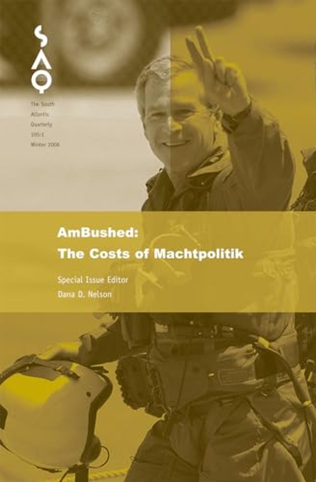 AmBushed – A Critique of Machtpolitik