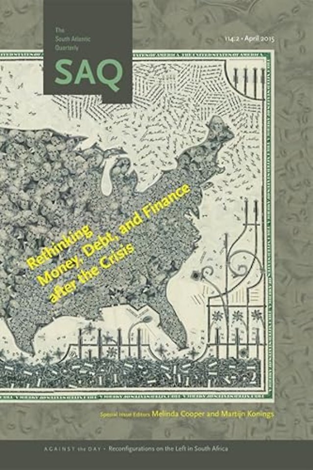 Rethinking Money, Debt, and Finance after the Crisis