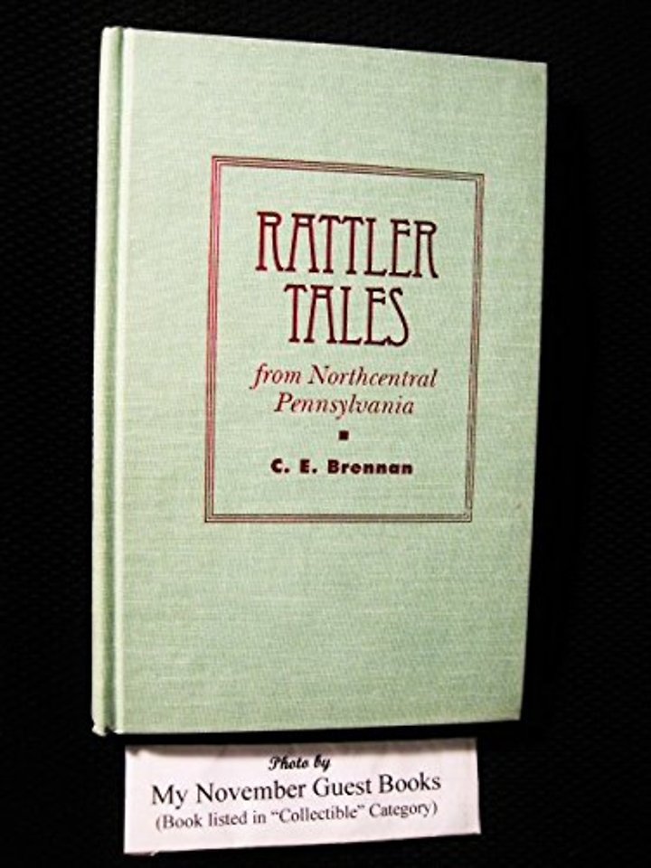 Rattler Tales – From Northcentral Pennsylvania