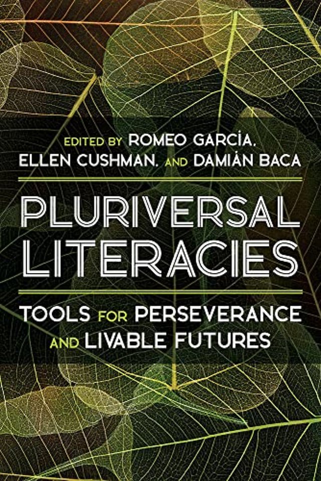 Literacies of/from the Pluriversal