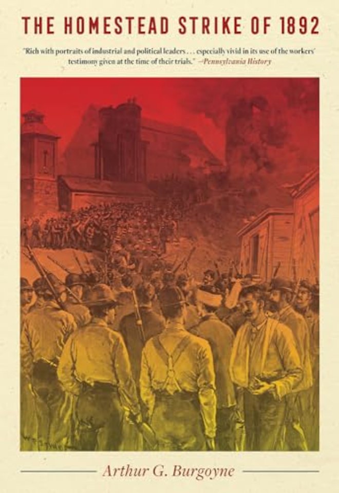 The Homestead Strike of 1892