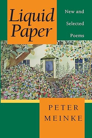 Liquid Paper – New and Selected Poems