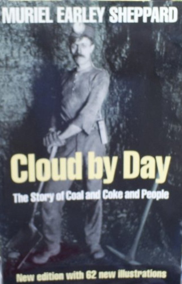 Cloud by Day – The Story of Coal and Coke and People