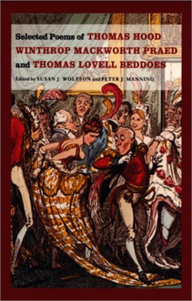 Selected Poems of Thomas Hood, – Winthrop Mackworth Praed and Thomas Lovell Beddoes