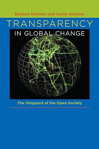 Transparency in Global Change – The Vanguard of the Open Society