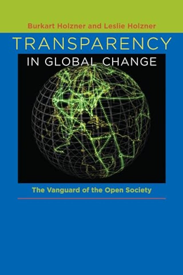 Transparency in Global Change – The Vanguard of the Open Society