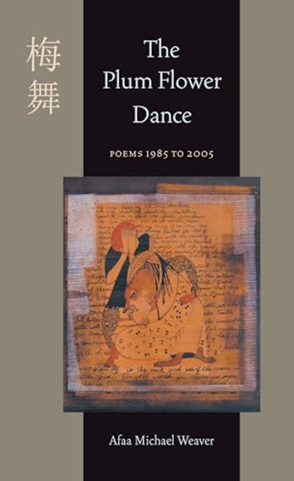 The Plum Flower Dance – Poems 1985 to 2005