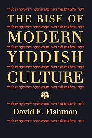 The Rise of Modern Yiddish Culture