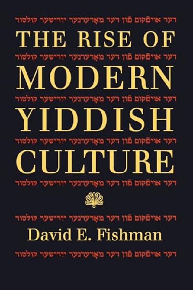 The Rise of Modern Yiddish Culture