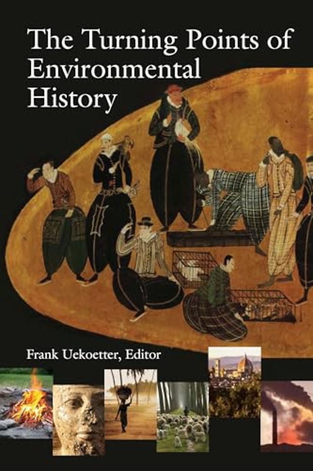 The Turning Points of Environmental History