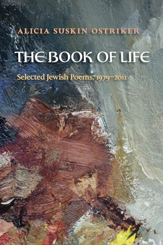 The Book of Life – Selected Jewish Poems, 1979–2011