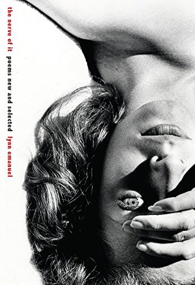The Nerve Of It – Poems New and Selected