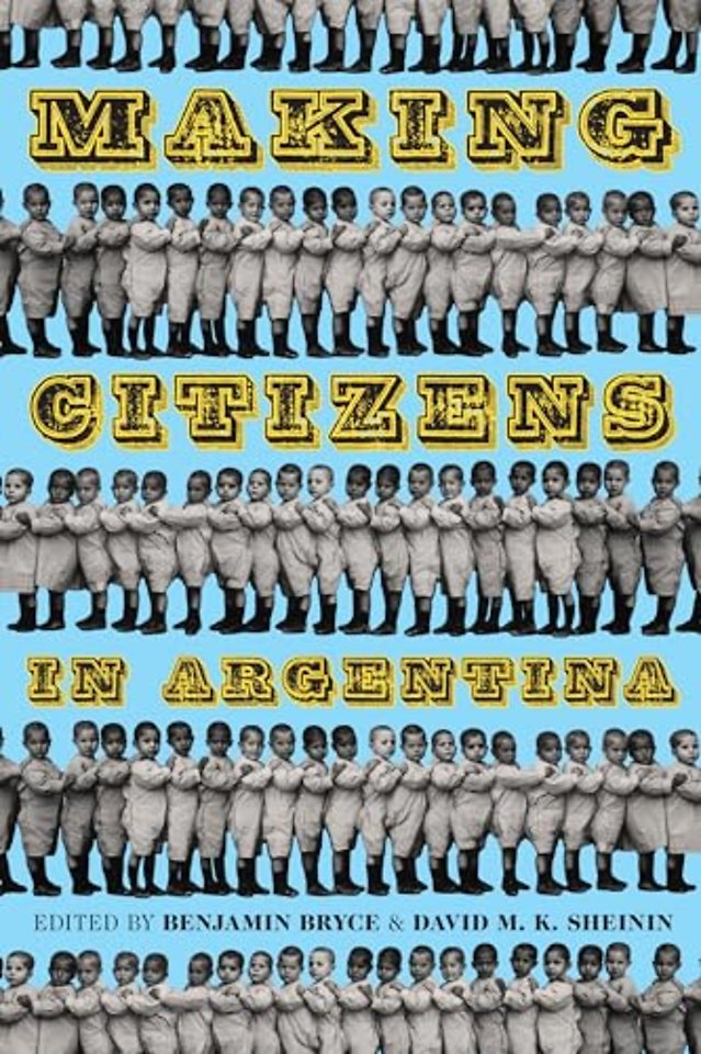 Making Citizens in Argentina