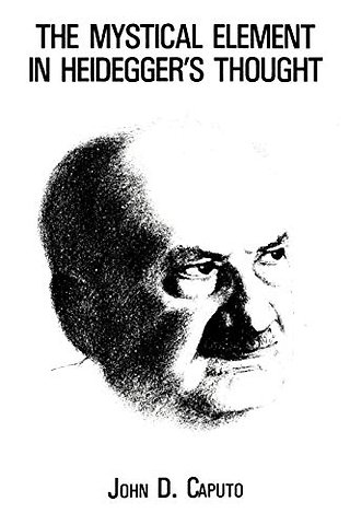 The Mystical Element in Heidegger`s Thought