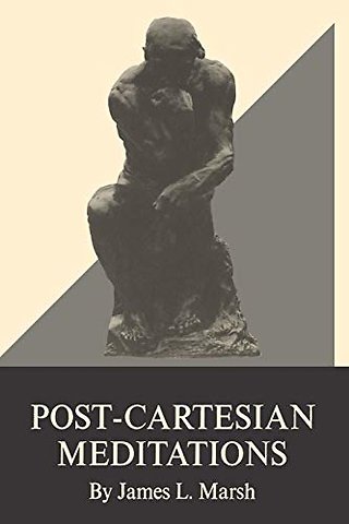 Post–Cartesian Meditations – An Essay in Dialectical Phenomenology