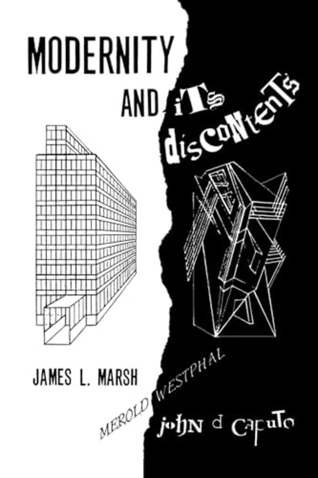 Modernity and Its Discontents